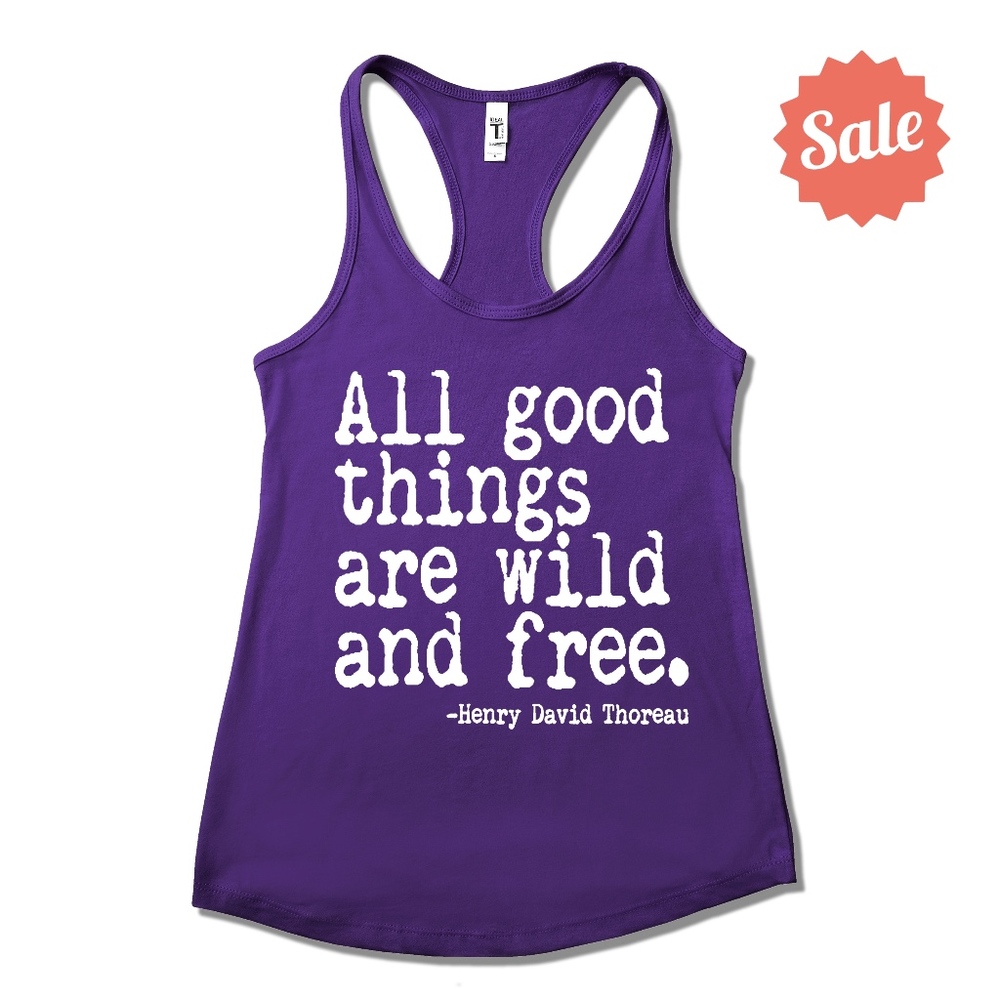 🔥 SALE All Good Things Are Wild and Free Tank L🔥